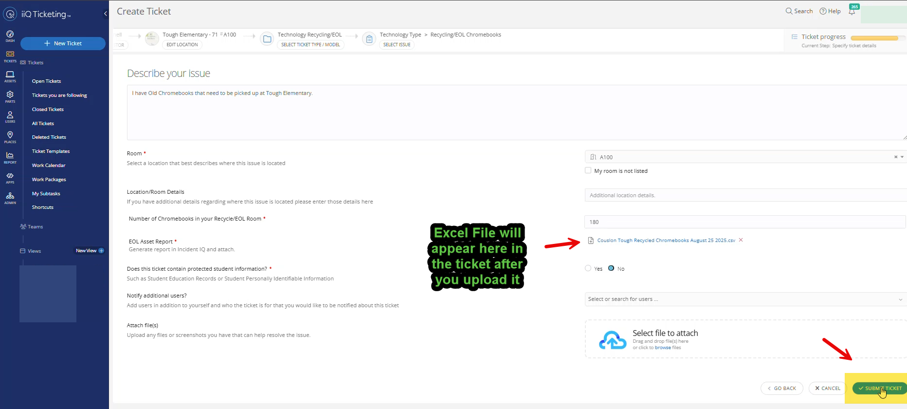 Completed ticket screen verifying the Excel attachment and highlighting the Submit Ticket button.
