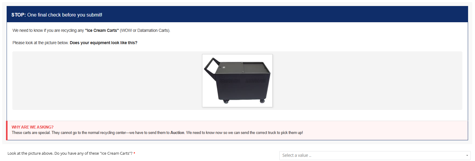 Incident IQ ticket prompt showing an image of Ice Cream Carts and the Yes and No question.