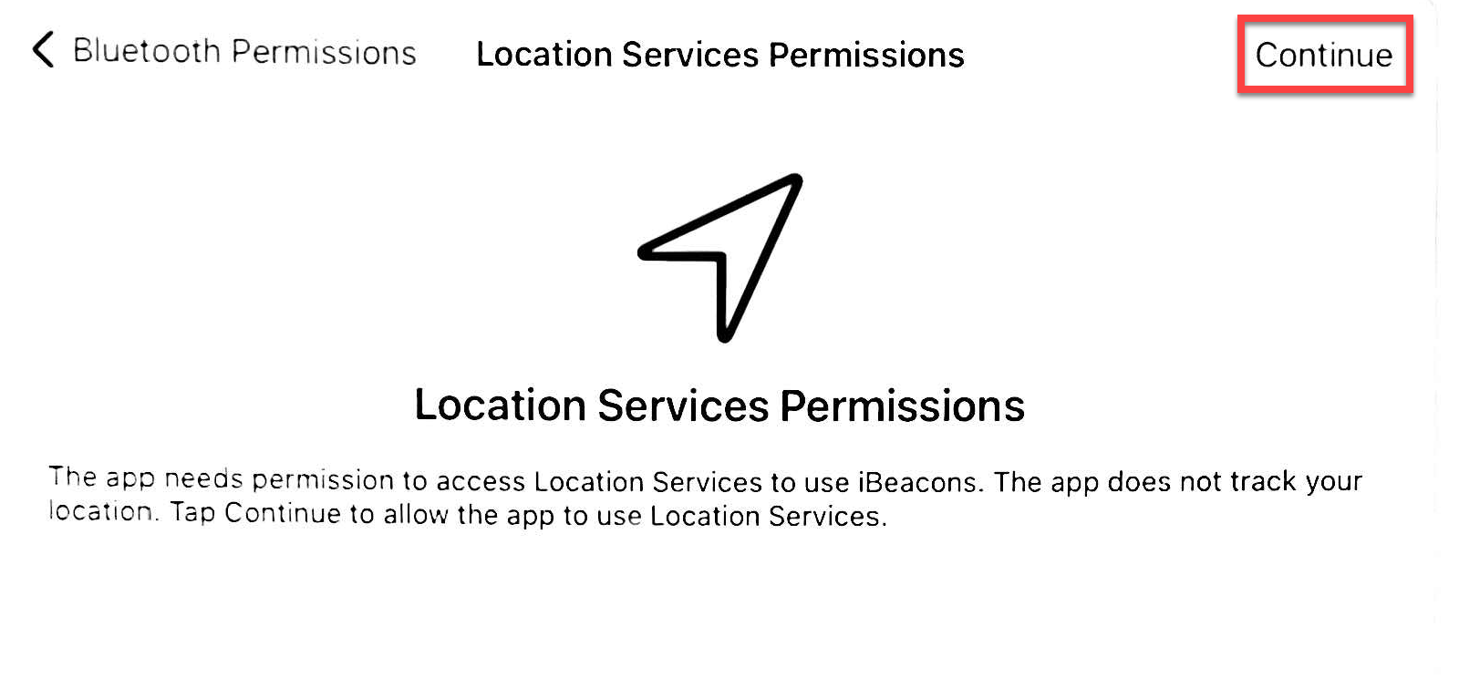 Click Continue to go to Location Services Permissions Screen