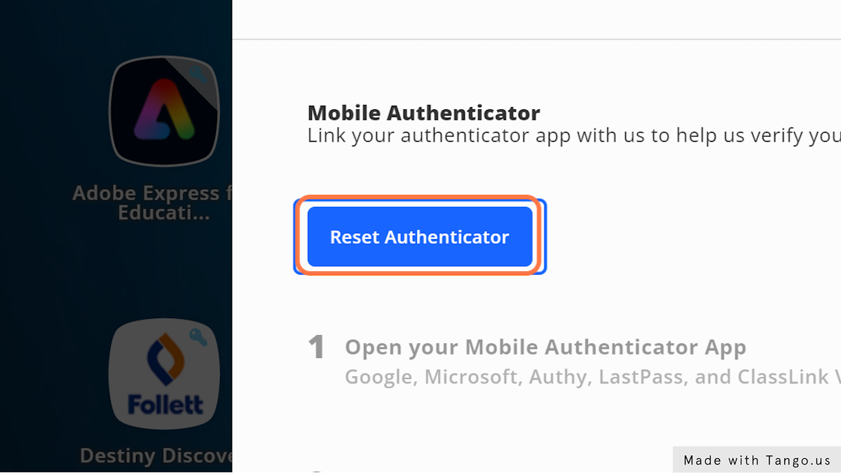 Click on Reset Authenticator