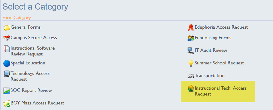 Instructional Tech Access Request Screen
